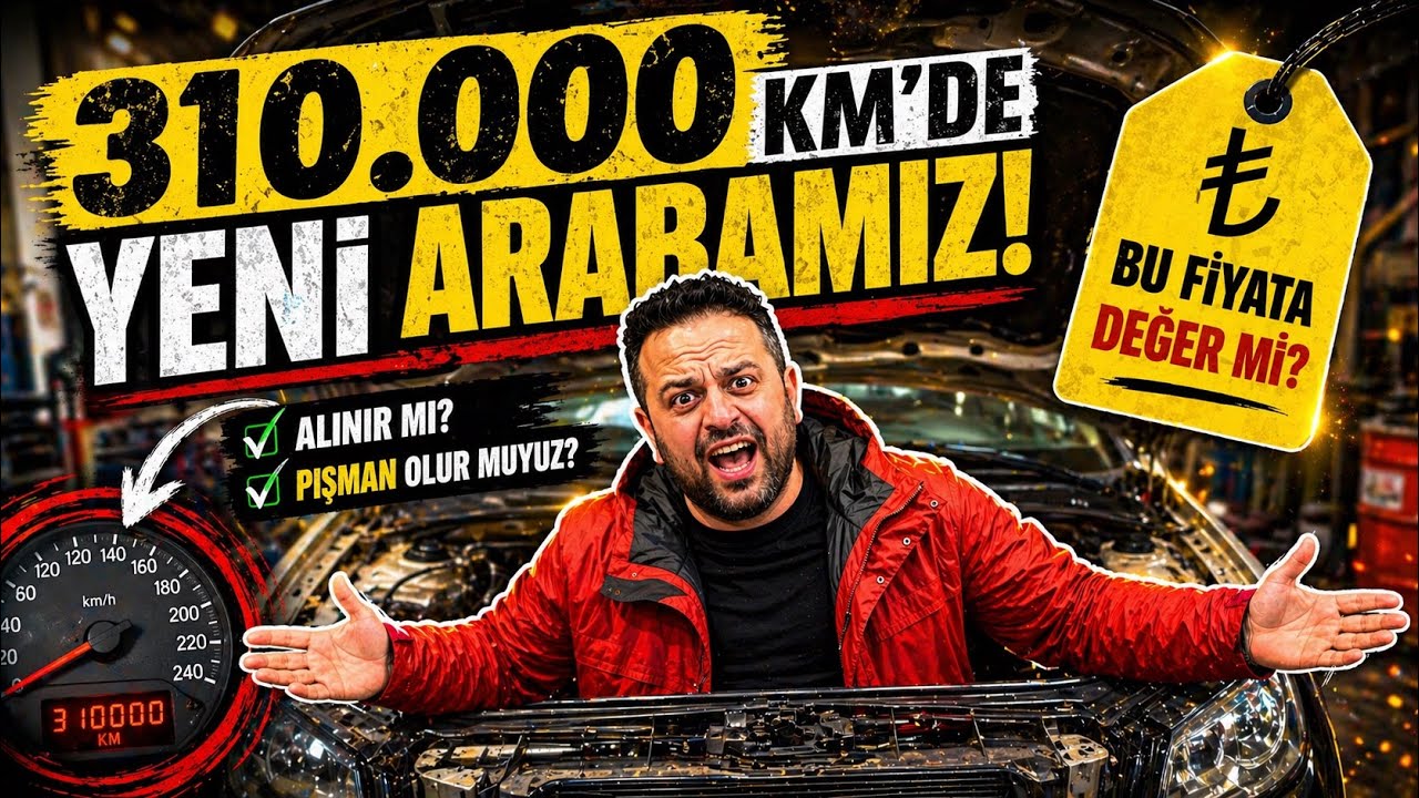 310.000 KM’de YENİ Premium ARABAMIZ 🚗 Bu fiyata Değer mi?