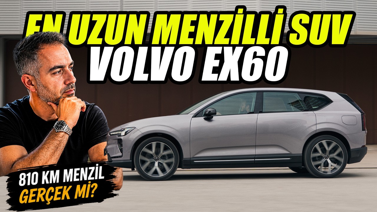 Volvo EX60 Test Sürüşü 2026 | 810 km Menzil Gerçek mi?