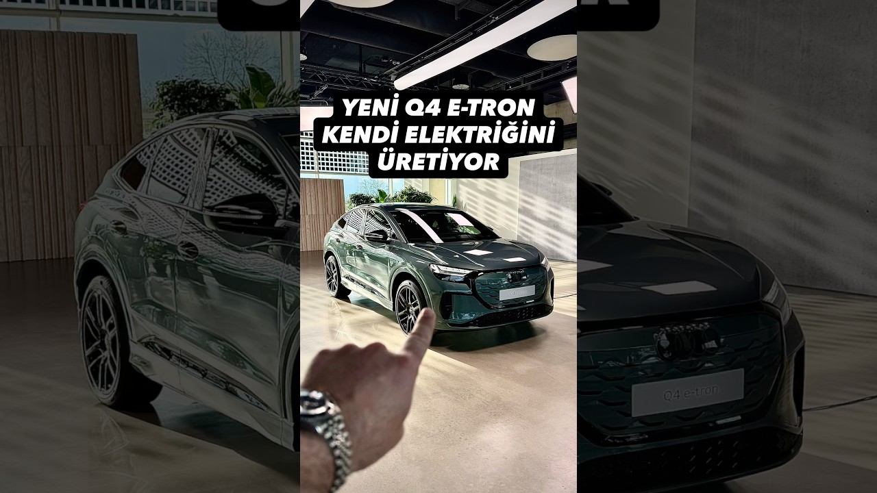 Yeni Audi Q4 e-tron inceleme #shortsyoutube