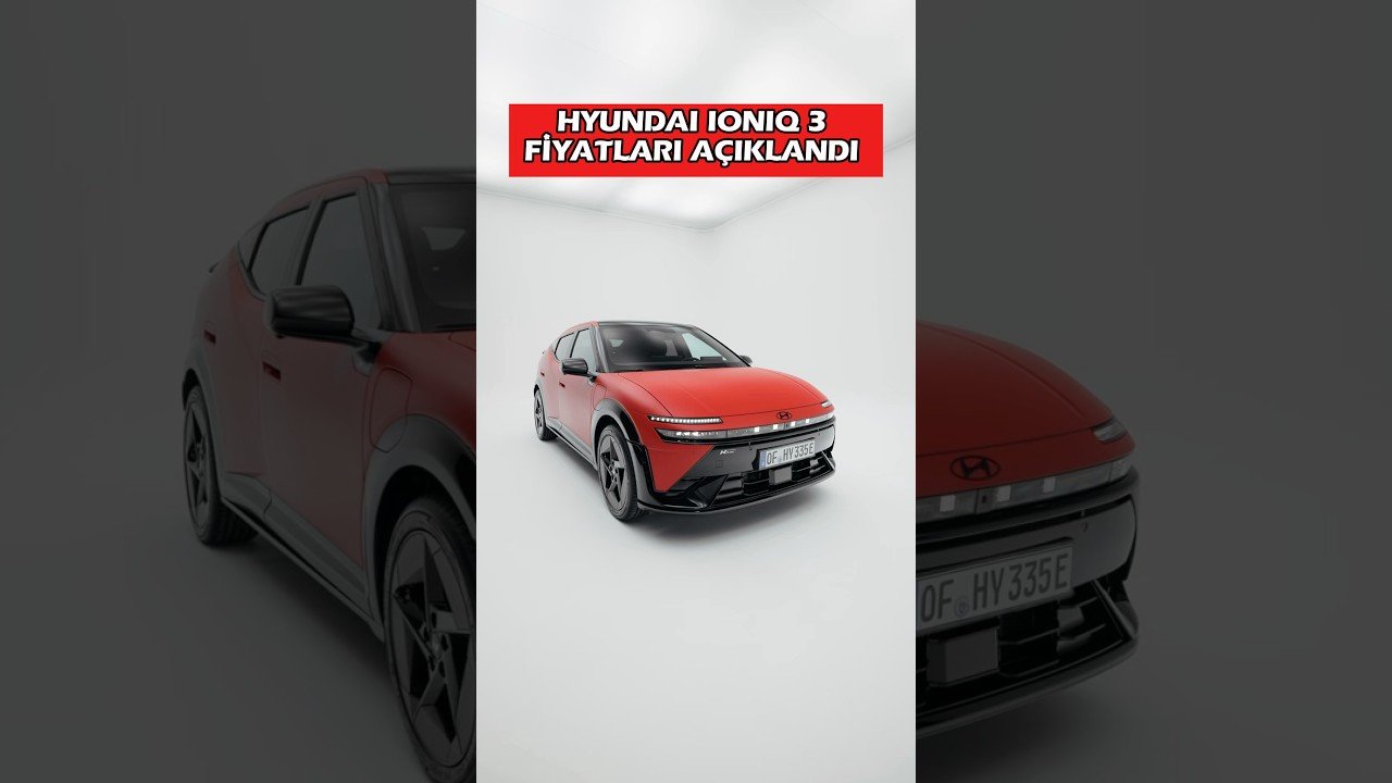 Hyundai Ioniq 3 Türkiye’de satışta!
